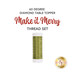 A spool of thread in olive green, isolated on a white background underneath a text graphic that reads "60 Degree Diamond Table Topper - Make it Merry Thread Set."