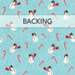 A swatch of blue textured fabric with tossed snowmen and candy canes. A banner at the top reads "Backing".