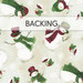 A cream swatch of fabric with tossed snowmen wearing hats and scarves. A banner at the top reads "Backing".