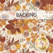 A swatch of cream fabric with tossed orange, brown, and eucalyptus florals and leaves; a transparent banner at the top reads "Backing."