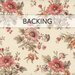 A swatch of cream fabric with an elegant, twisting, vintage floral pattern in light pink and green with tonal cream accents. A banner at the top reads "Backing"