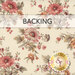 A swatch of cream fabric with an elegant, twisting, vintage floral pattern in light pink and green with tonal cream accents. A banner at the top reads "Backing" and a golden Shabby Fabrics logo can be seen in the lower right hand corner.