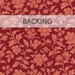 A swatch of tone on tone red fabric with light red vines and florals. A banner at the top reads "Backing" 