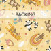 Thatched and textured yellow fabric with tossed animals in rainbow colors. A transparent banner at the top reads "Backing."
