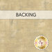 A tan fabric with a tonal and gray grunge texture overlay; a transparent banner at the top reads "Backing."