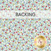 A white swatch of fabric with a multicolor 30's reproduction pattern of flowers; a transparent banner at the top reads "Backing."