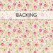 Swatch of blush pink blue fabric with tossed green leaves and pink rosebuds. A transparent banner at the top reads "Backing."
