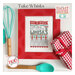 Front image of the Take Whisks pattern featuring the finished project framed and staged with kitchen items.