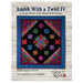The front of the Amish With A Twist IV booklet showing the completed project