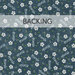 Dark blue swatch of fabric featuring tossed green dots, white flowers, and the word "friends" in white text; a transparent banner at the top reads "Backing."