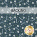 Dark blue swatch of fabric featuring tossed green dots, white flowers, and the word "friends" in white text; a transparent banner at the top reads "Backing."
