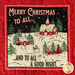 A head on close up of one of the album blocks, showing details on a block with a snowy nighttime scene and the words "Merry Christmas to all... ... and to all a good night."