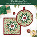 The two completed Folded Star Hot Pads colored in red, cream, and mint green fabrics from the Evergreen Wishes collection by Riley Blake Designs, slightly overlapping each other and staged on a white table with coordinating décor.