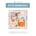 front cover of the Kitten Around Quilt pattern featuring a geometric kitten quilt with yarn balls and a triangle border.