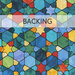 Fabric swatch of a colorful blue, green, yellow, and red geometric stained-glass pattern; a transparent banner at the top reads "Backing." 