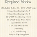 Image shows a list of required fabrics for a sewing project, including quantities and specifications for different types of fabric. The list includes items like a Moda Jelly Roll, solid colors, tonal white fabric, inner and outer borders, binding, backing, and scraps for applique.