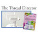 An image featuring a sewing accessory called The Thread Director, which includes a thread spool pin adapter. The image displays the product in use with a spool of thread on a stand and the packaging beside it.