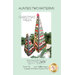 Front cover of the Christmas Trees Pattern by Aunties Two featuring two sizes of the stripped, 3D fabric christmas tree.