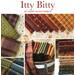 Image features a collection of various printed fabrics in warm autumn colors, arranged aesthetically. The top section shows patterned fabrics like plaids and florals, while the bottom section displays neatly stacked fabric bolts in rich colors. The title reads Itty Bitty by Henry Glass Fabrics.