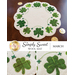 The finished Simply Sweet Mats for March featuring shamrocks all around the scalloped borders