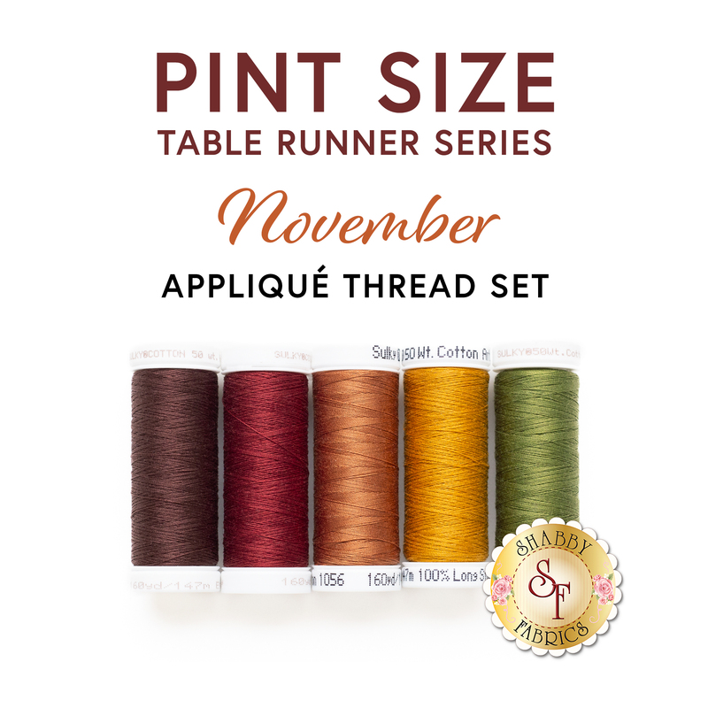 The Pint Size Table Runner November 5pc Appliqué Thread Set on a white background below a text graphic.