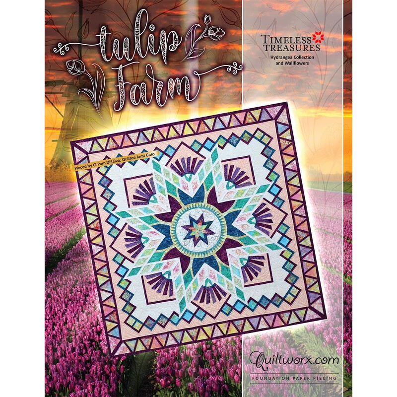 Colorful quilt design titled Tulip Farm over a backdrop of vibrant tulip fields and a sunset.