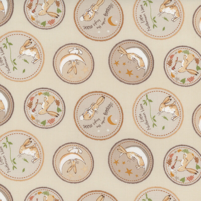 Beige fabric featuring tonal circular medallions, each featuring a small scene and phrases from the book with Little Nutbrown Hare.