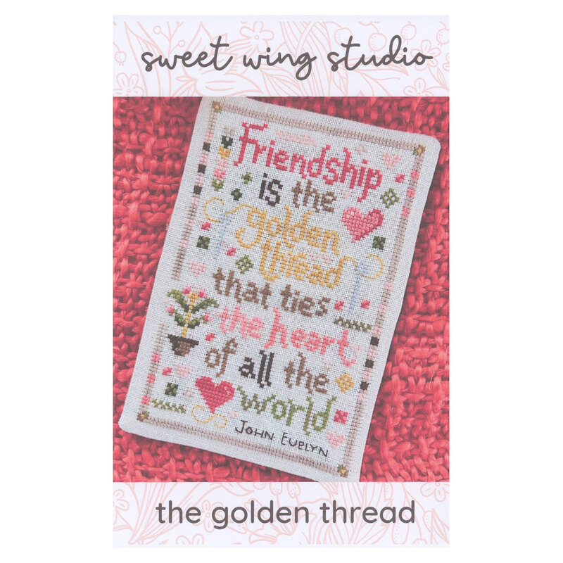 A cross-stitch design with the quote Friendship is the golden thread that ties the heart of all the world by John Evelyn, surrounded by decorative elements.