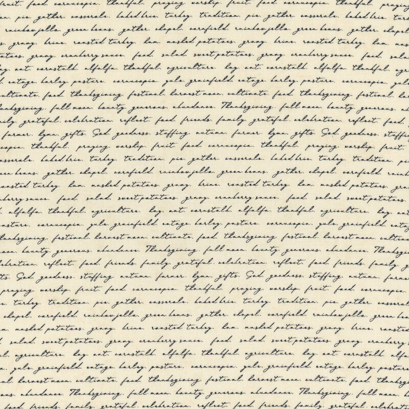 Cream fabric with delicate handwritten cursive writing with autumn and Thanksgiving-themed phrases.