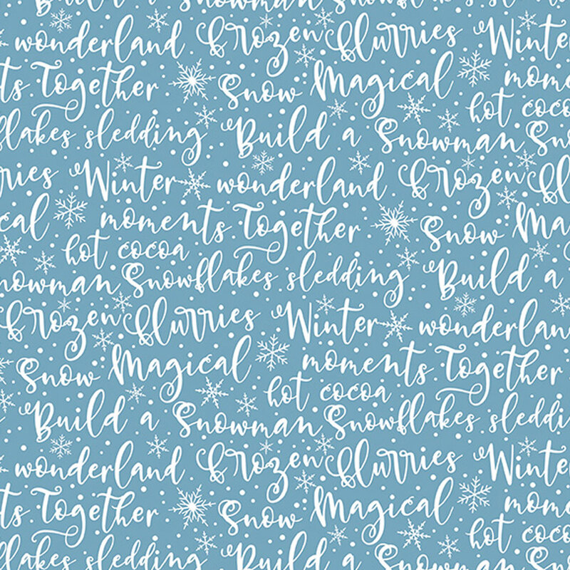 Aqua blue fabric with overlapping white text featuring winter-themed phrases and words.