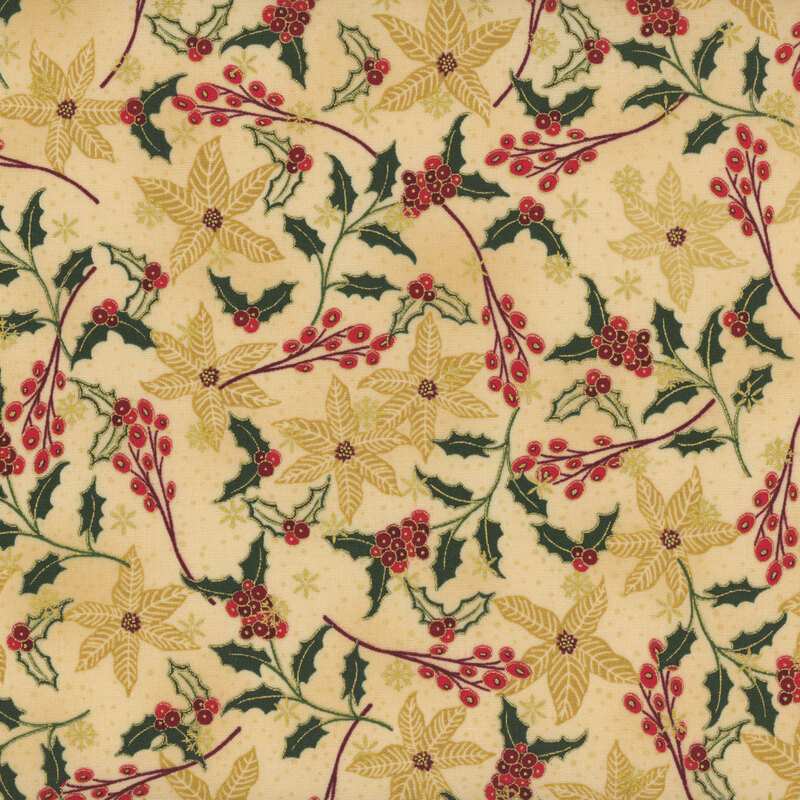 Warm beige fabric with green holly, red berries, and tonal poinsettias with gold metallic accents.