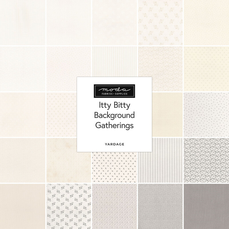 A collage of the neutral fabrics included in the Itty Bitty Background Gatherings fabric collection.