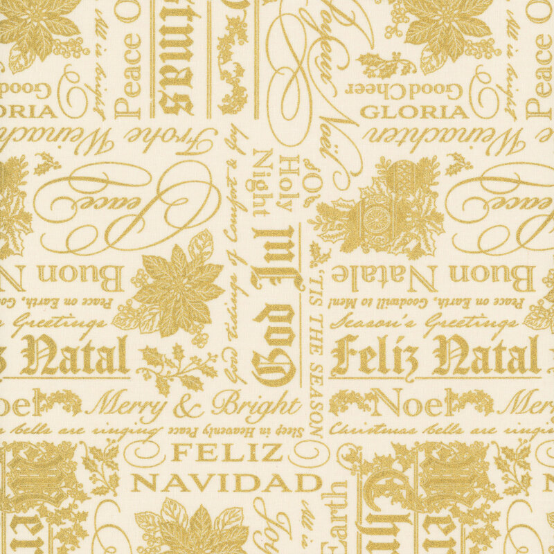 Light cream fabric featuring stylized gold metallic Christmas greetings in multiple languages with ornaments, poinsettias, and holly.