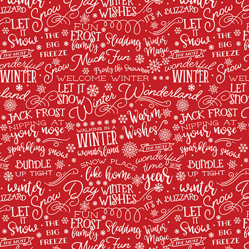 Red fabric with a charming pattern of white winter-themed text, decorative swirls, and snowflakes.