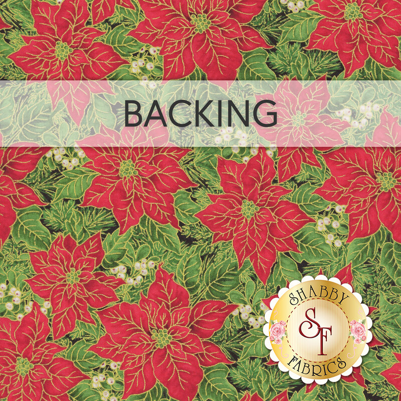 A swatch of fabric with large red poinsettias and overlapping bright green leaves with gold metallic accents. A banner at the top reads "Backing" and a golden Shabby Fabrics logo sits in the bottom right corner.
