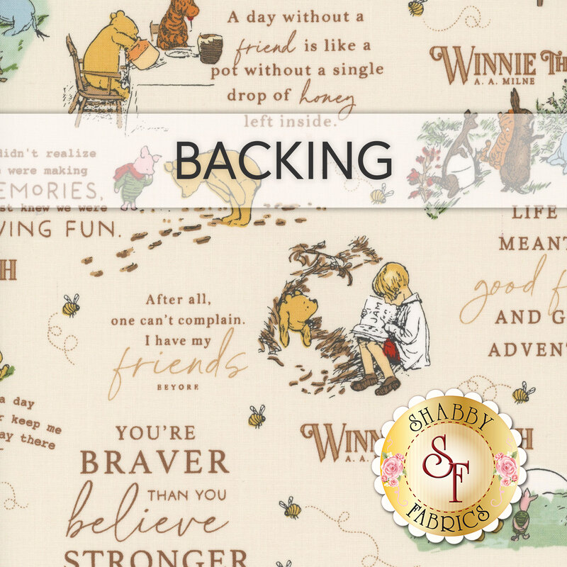 A swatch of cream fabric with various scenes of Winnie the Pooh and his friends amongst phrases from the classic children's tale. A banner at the top reads "Backing" and a golden Shabby Fabrics logo sits in the bottom right corner.