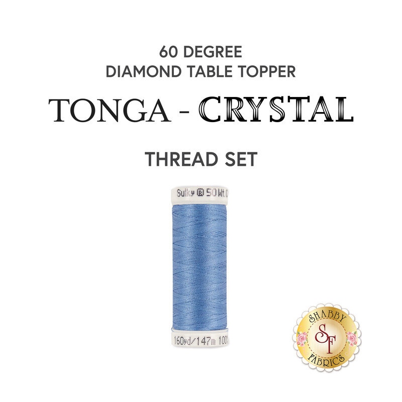 A spool of thread in icey blue, isolated on a white background underneath a text graphic that reads "60 Degree Diamond Table Topper - Tonga - Crystal Thread Set."