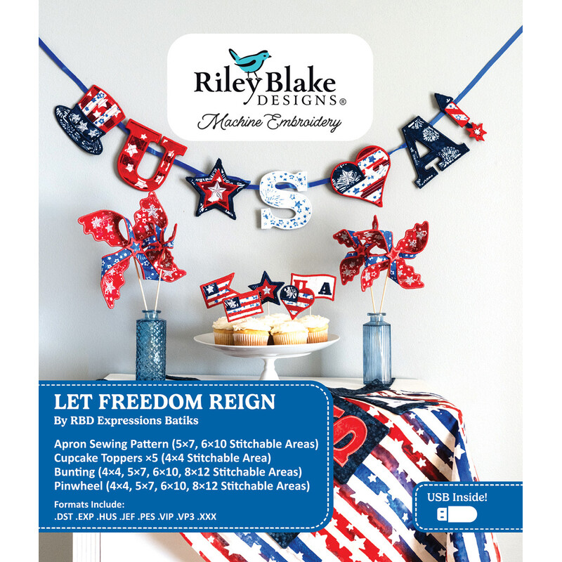 Let Freedom Reign 4th of July Machine Embroidery USB