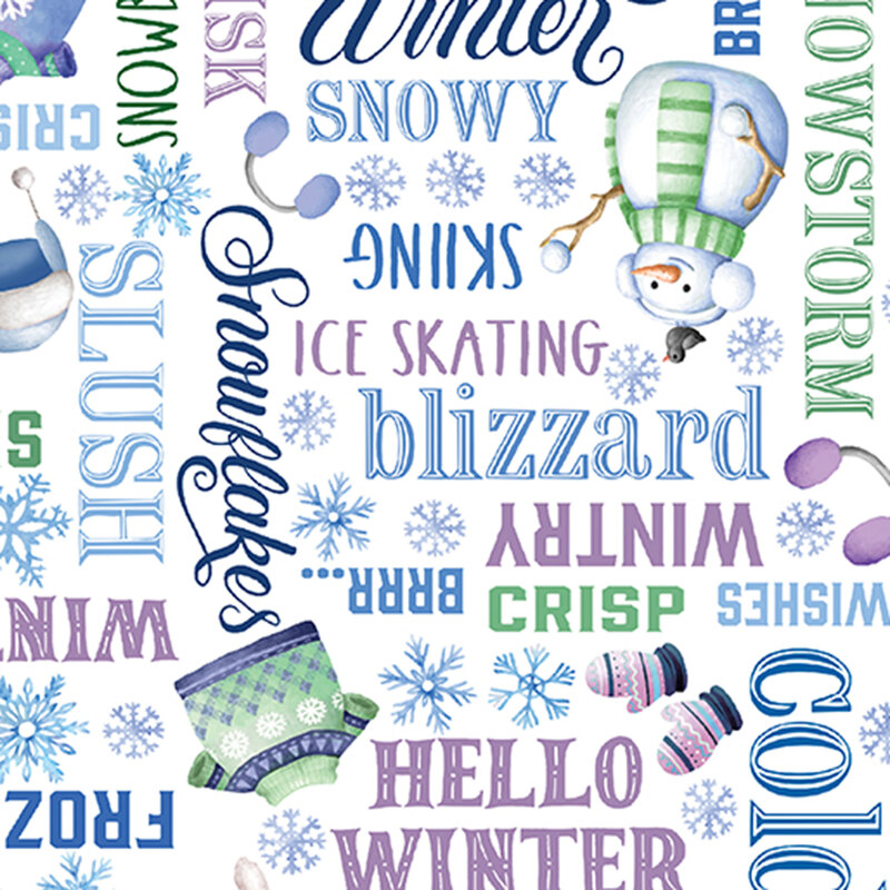 White fabric featuring snowmen and wintery phrases in blues, purples, and greens.