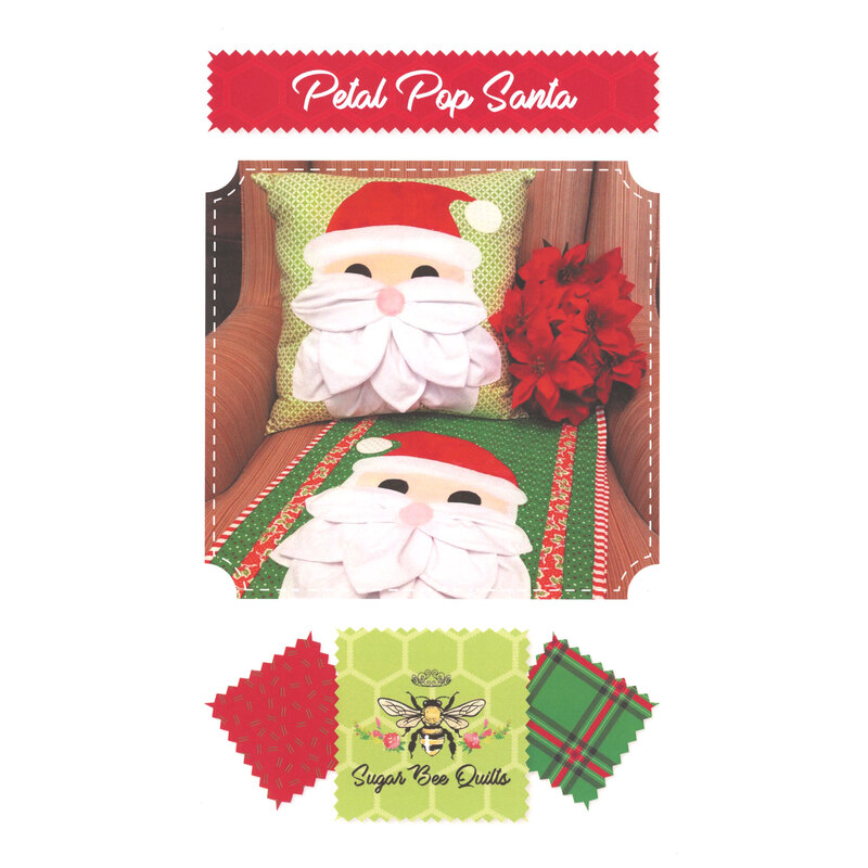 The front of the Petal Pop Santa pillow and table runner pattern.