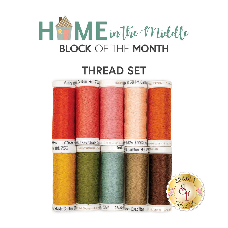 Ten spools of thread in red, pink, peach, orange, yellow green, blue and brown, underneath a text graphic that reads "Home in the Middle Block of the Month - Thread Set."