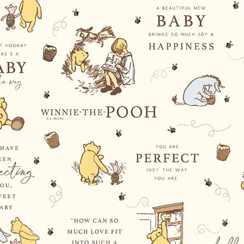 Cream fabric with a whimsical pattern of Winnie the Pooh characters alongside buzzing bees, accented with various quotes and text for a playful, storybook feel.