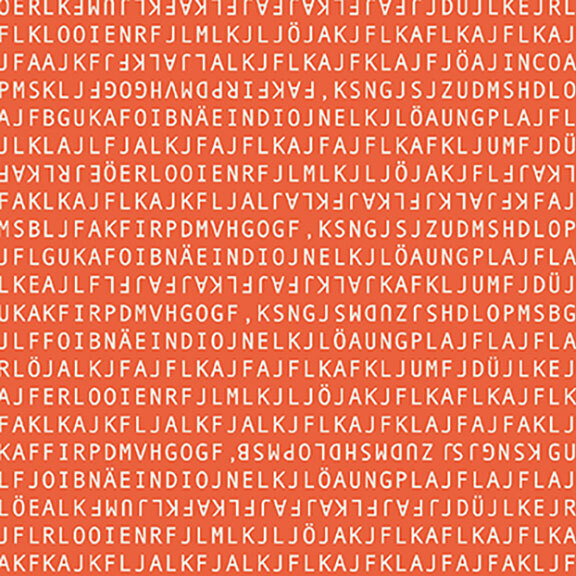Lava orange fabric with lines of off-white letters and symbols spread horizontally across the fabric.