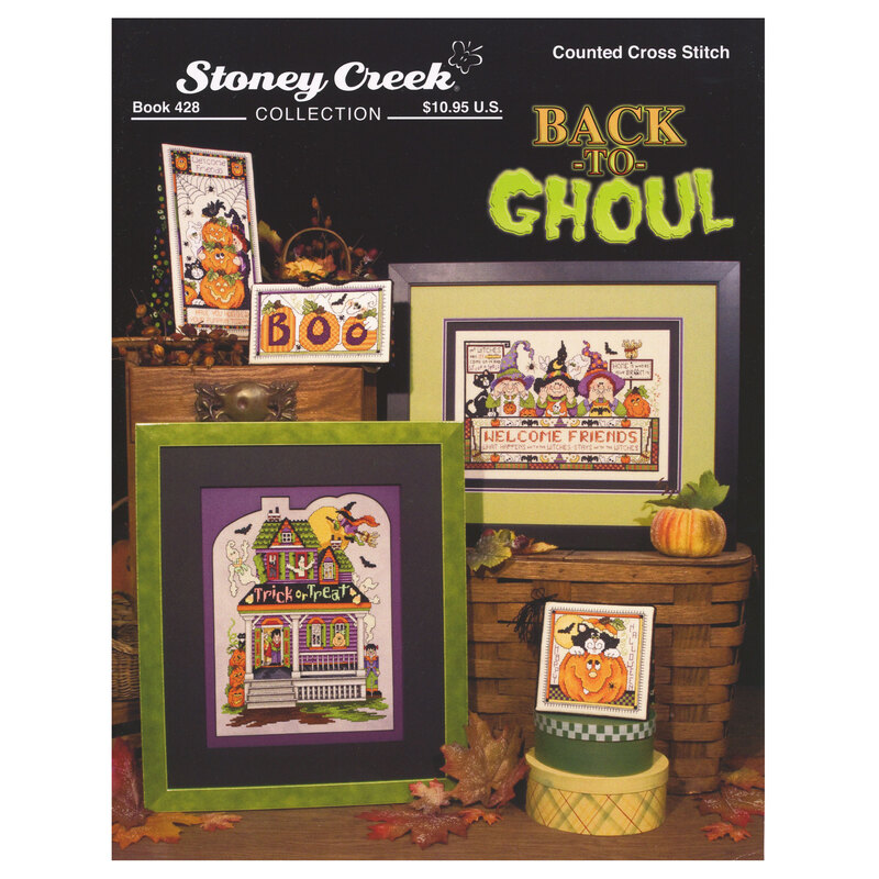 Stoney Creek Counted Cross Stitch “Back to Ghoul” Halloween pattern cover, featuring five completed cross stitch projects.