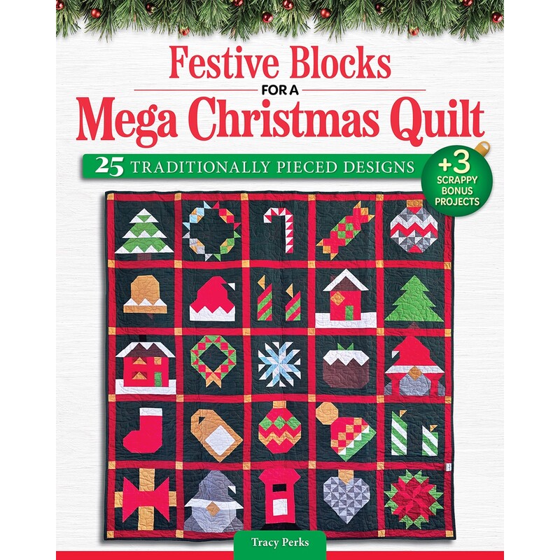 Book cover for “Festive Blocks for a Mega Christmas Quilt” showing a colorful quilt design.