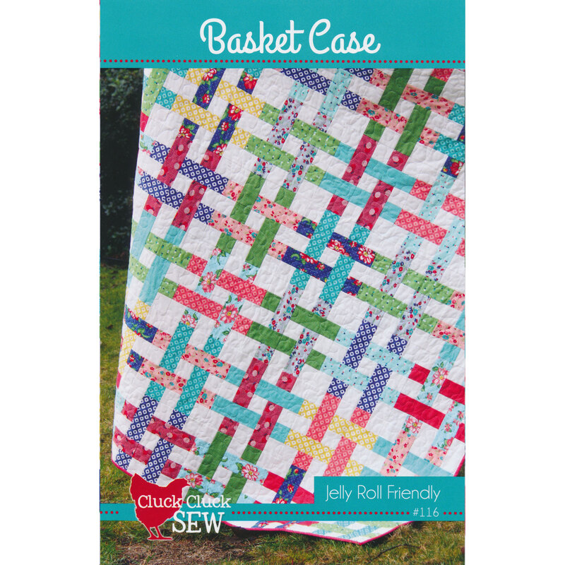 Colorful quilt pattern titled Basket Case by Cluck Cluck Sew, featuring a woven design in bright fabrics.